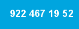 922 467 19 52